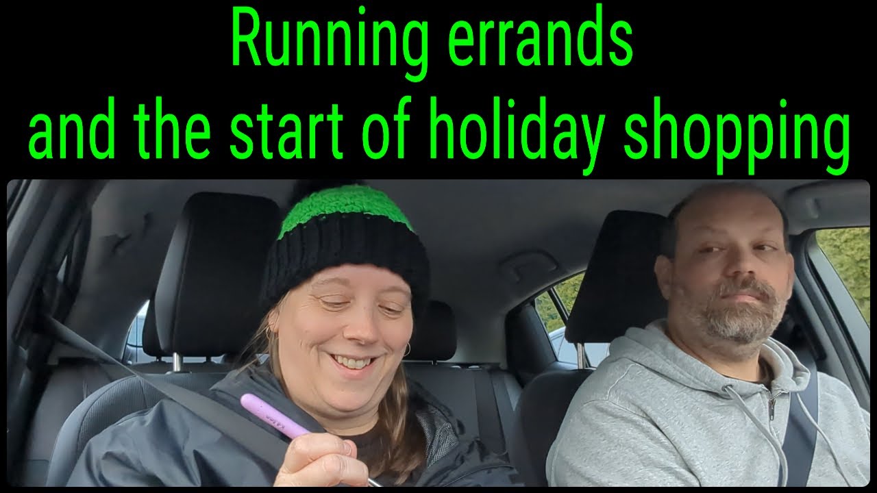 Running errands and the start of holiday shopping