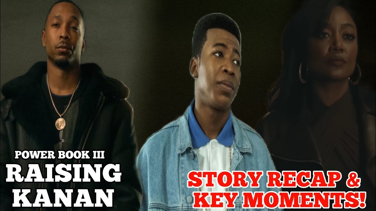 POWER BOOK III: Raising Kanan Season 4 Episode 8 &ndash; Story Recap & Key Moments!!!