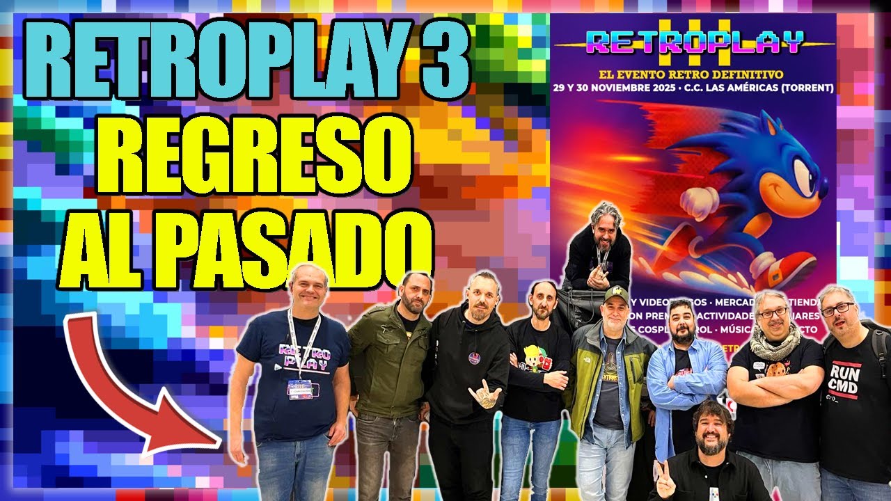 😍 Apasionados del retro - Evento Retroplay III 