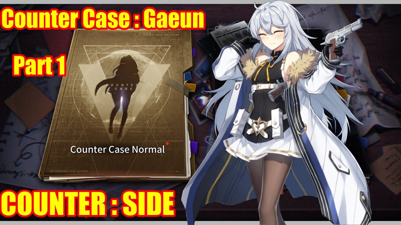 COUNTER : SIDE | Counter Case : Gaeun Part 1
