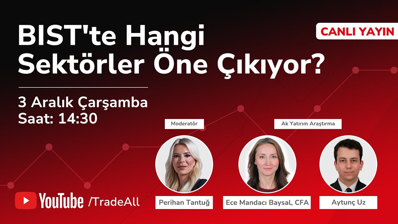 BIST'te Hangi Sektörler Öne Çıkıyor?