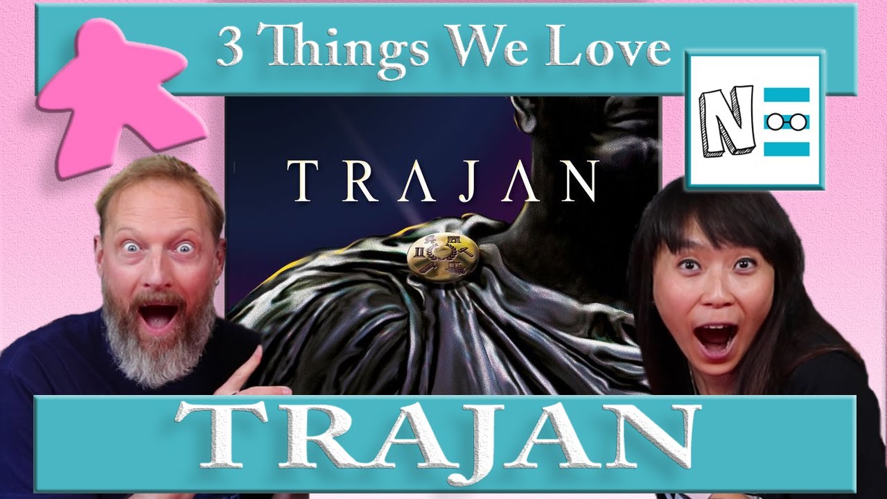 TRAJAN - 3 Things We Love - Board Game Review