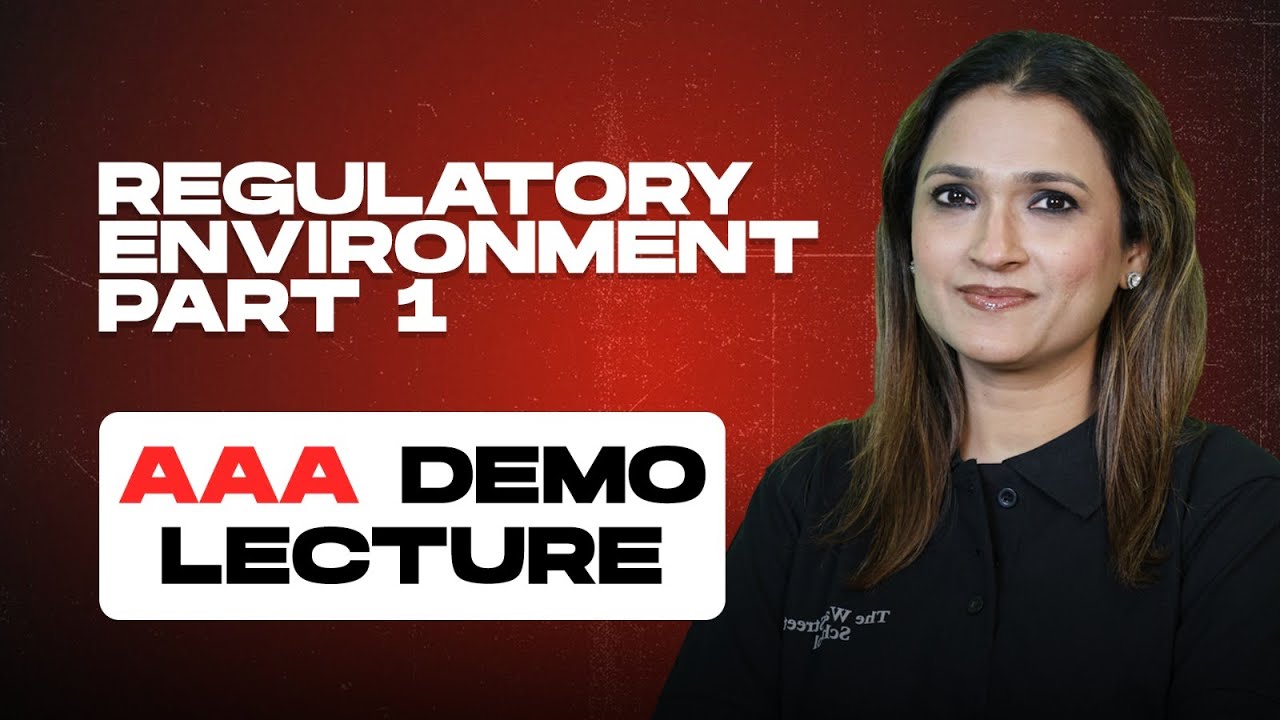Regulatory Environment Part 1 | AAA Demo Lecture | Regulatory Environment for business | TWSS #acca