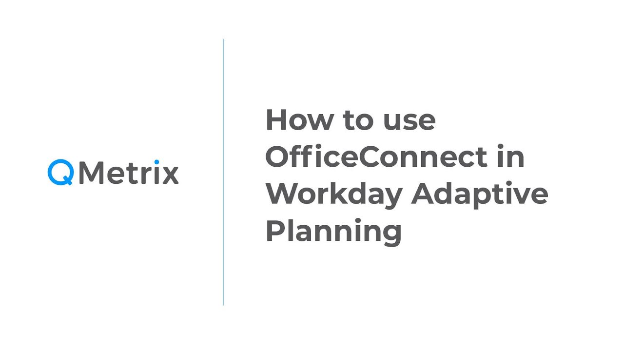 How to use OfficeConnect in Workday Adaptive Planning