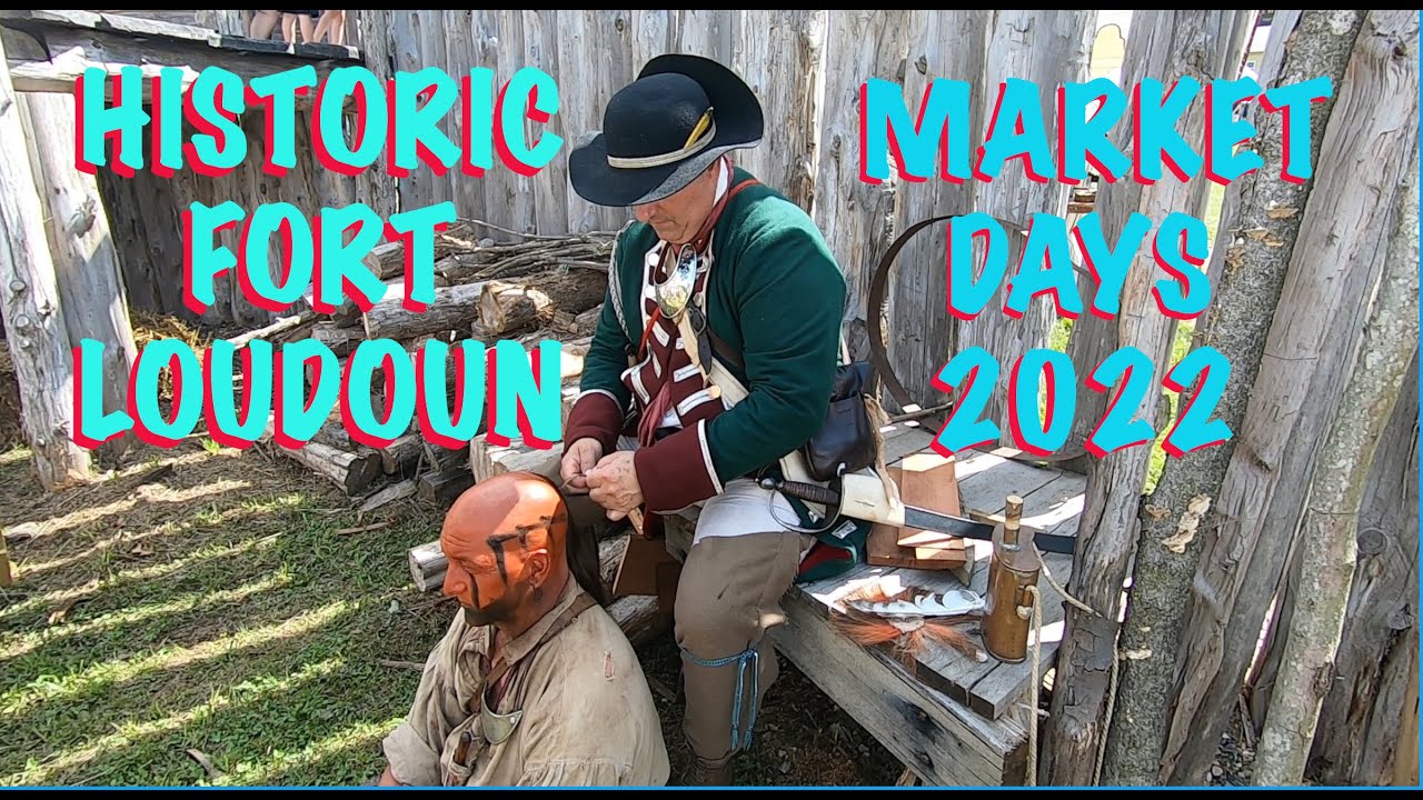 Fort Loudoun Market Days 2022