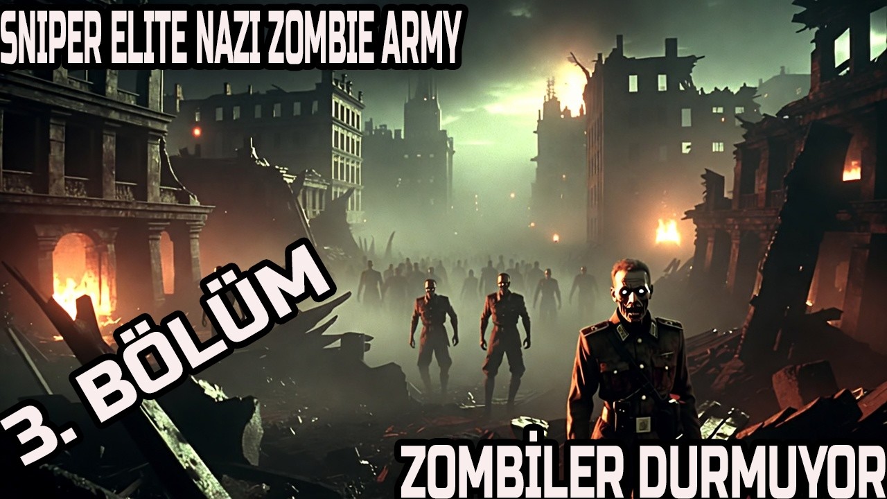 💀SNIPER ELITE NAZI ZOMBIE ARMY 3.BÖLÜM ZOMBİLER DURMUYOR