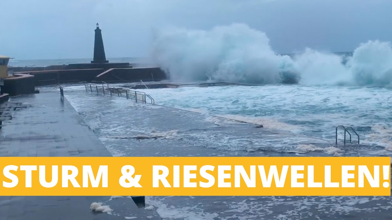 Regenmassen, Sturm, Riesenwellen! Unwetteralarm auf Kanaren und im Mittelmeer
