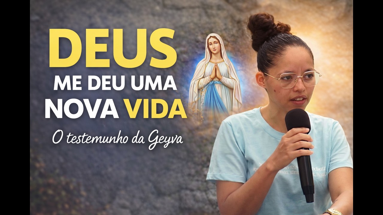 Testemunho da Geyva Sousa