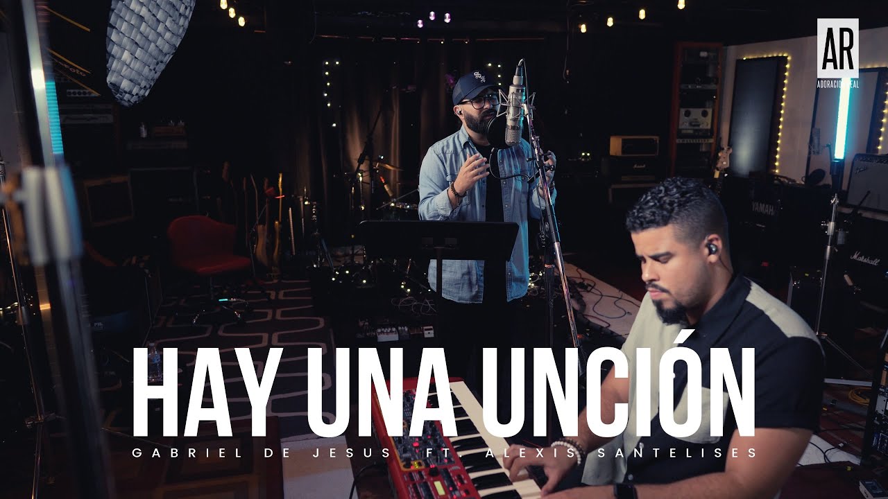 Hay Una Unción Aquí - Gabriel De Jesus