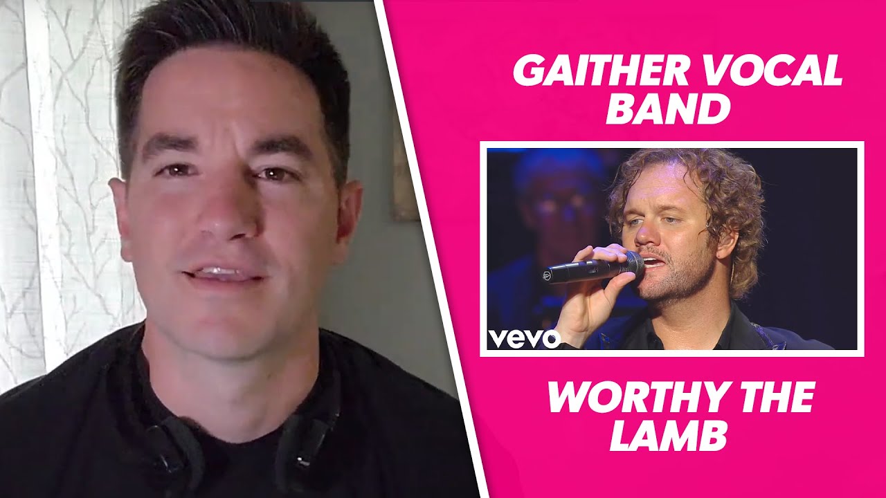 Christian Reaction to Gaither Vocal Band - Worthy the Lamb (Live)