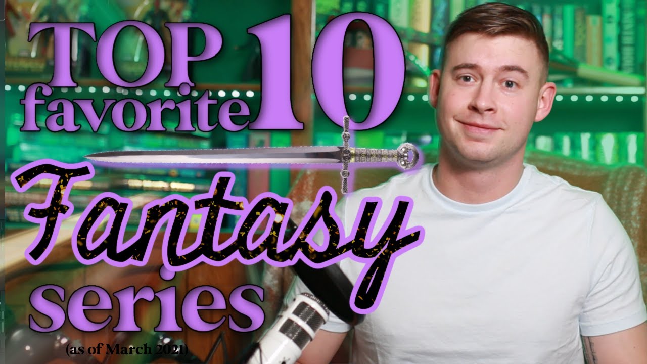 Top 10 Fantasy Series
