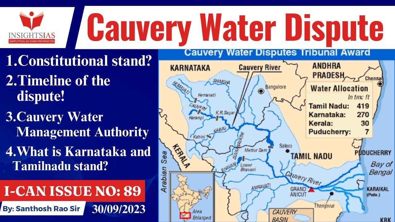 I-CAN Issues||Cauvery water dispute;inter-state water disputes explained by Santhosh Rao UPSC
