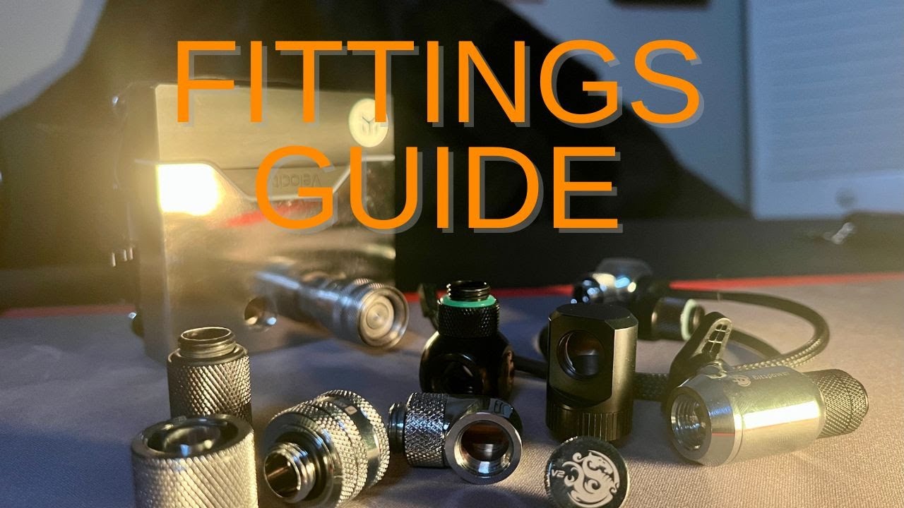 PC Custom Loop Fittings Guide