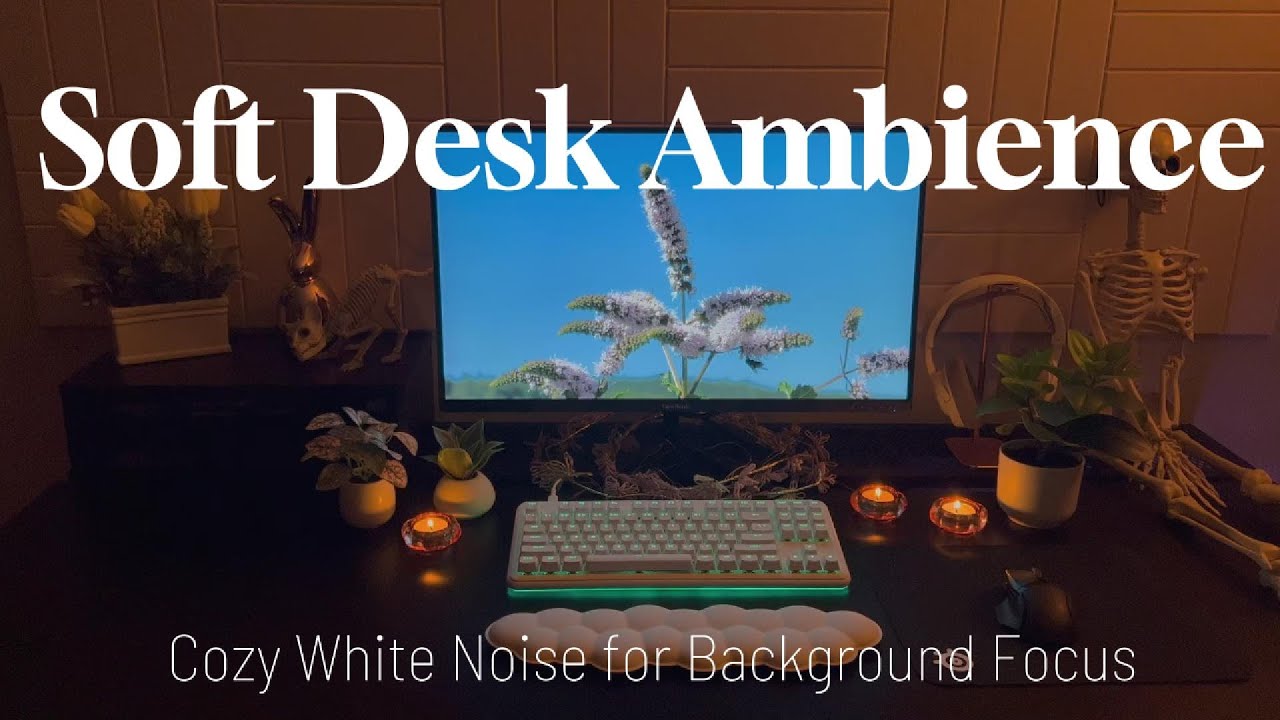 Soft Desk Ambience | Cozy White Noise For Background Focus (Realistic, No AI)