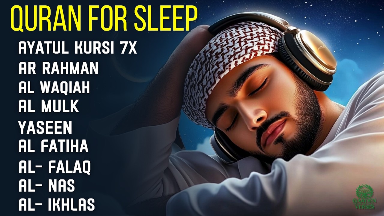Night Quran for Peace & Blessings | Al-Fatiha, Ayatul Kursi, Yasin, Ar-Rahman | #quranforsleep