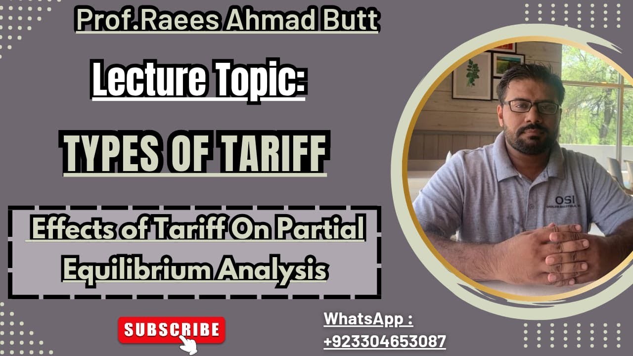 Effect of tariff on consumer and producer surplus | Partial equilibrium analysis