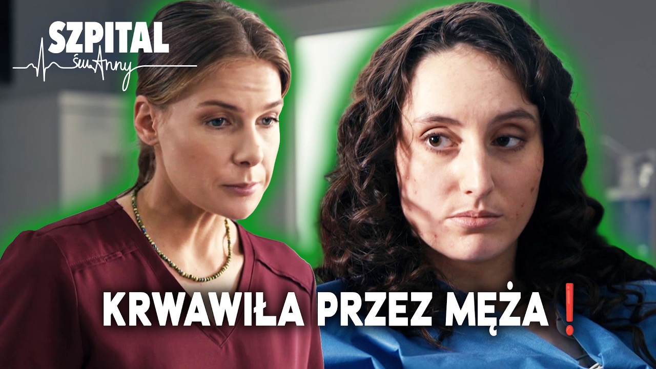 KOBIETA KRWAWIŁA Z DR&Oacute;G RODNYCH, BO JEJ MĄŻ FASZEROWAŁ SIĘ TESTOSTERONEM❓😮 | Szpital św. Anny