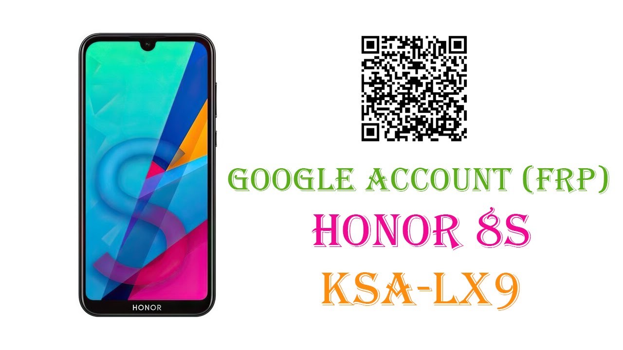 Как удалить Google account (frp) на Honor 8S KSA-LX9