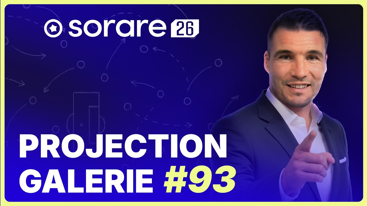 Sorare 2026 : Projection galerie 93