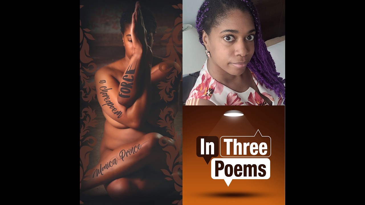 Choreopoems and Womanhood with Monica Prince