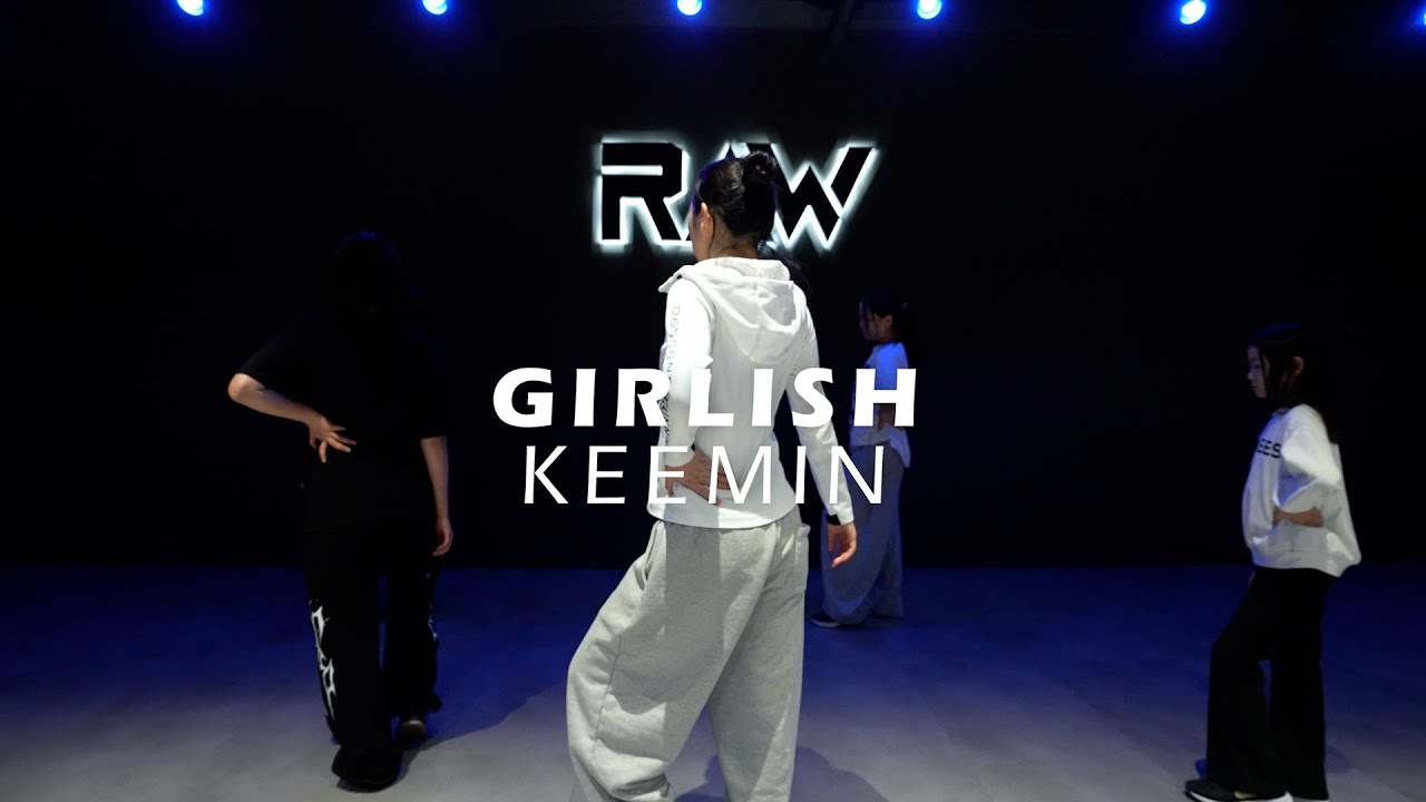 걸리쉬 클래스 | KEEMIN GIRLISH CLASS | 파주 운정 로우댄스학원