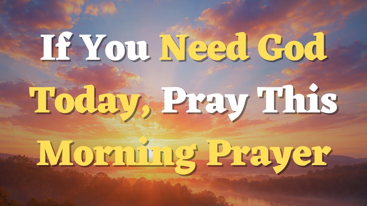 A Morning Prayer Before You Start Your Day | Beginning the Day in God’s Faithfulness