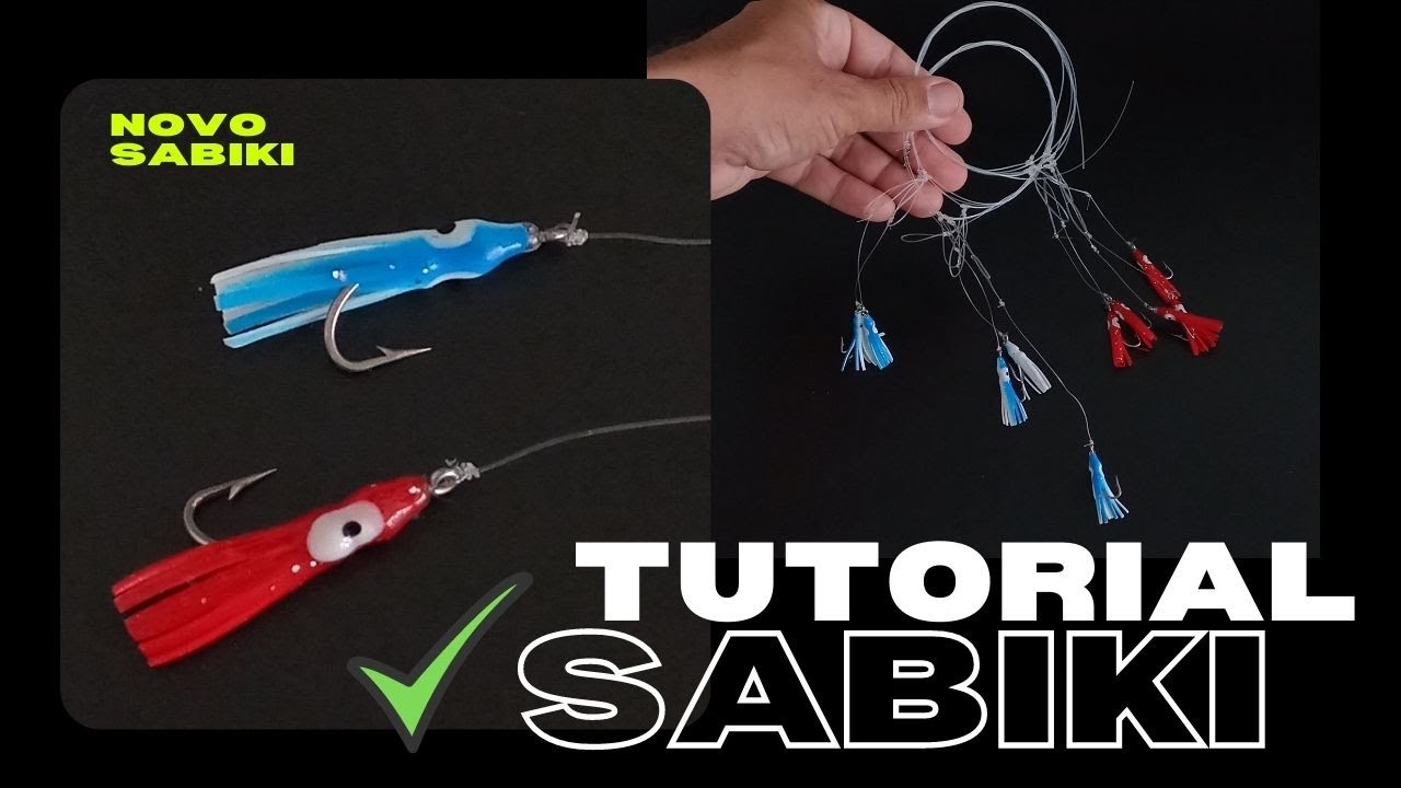 COMO FAZER SABIKI - Aprenda Como Fazer Sabiki - SABIKI TUTORIAL | Temporada de Pesca