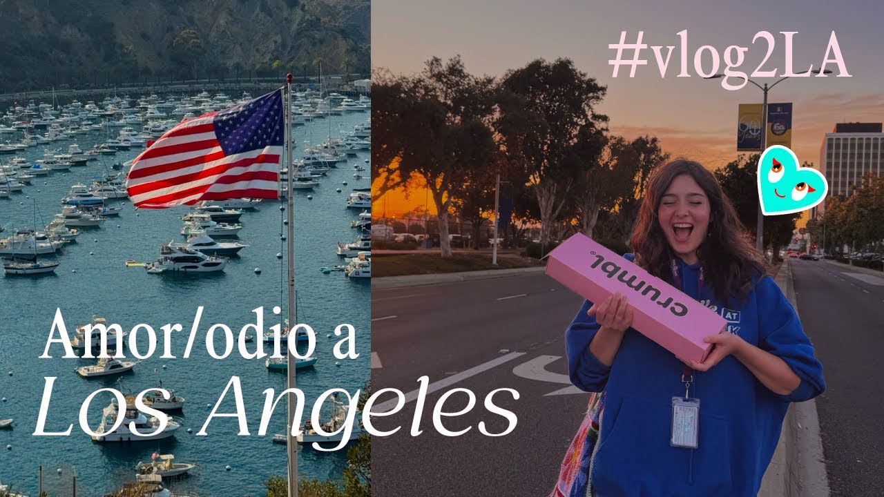 Un mes en Los Ángeles: lo que nadie te cuenta (transporte, 4 de julio, supermercados) | #vlog2