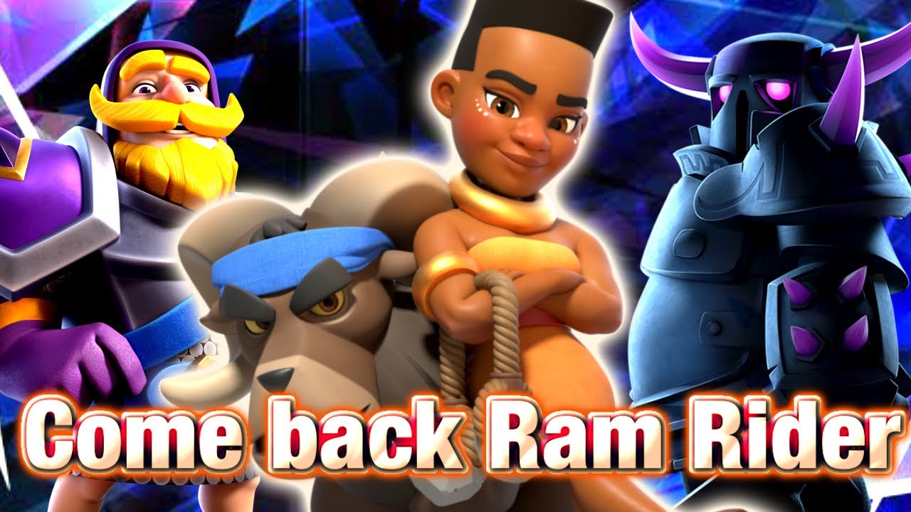 Finally Come back Ram Rider /My time is beginning. 😍-Clash Royale