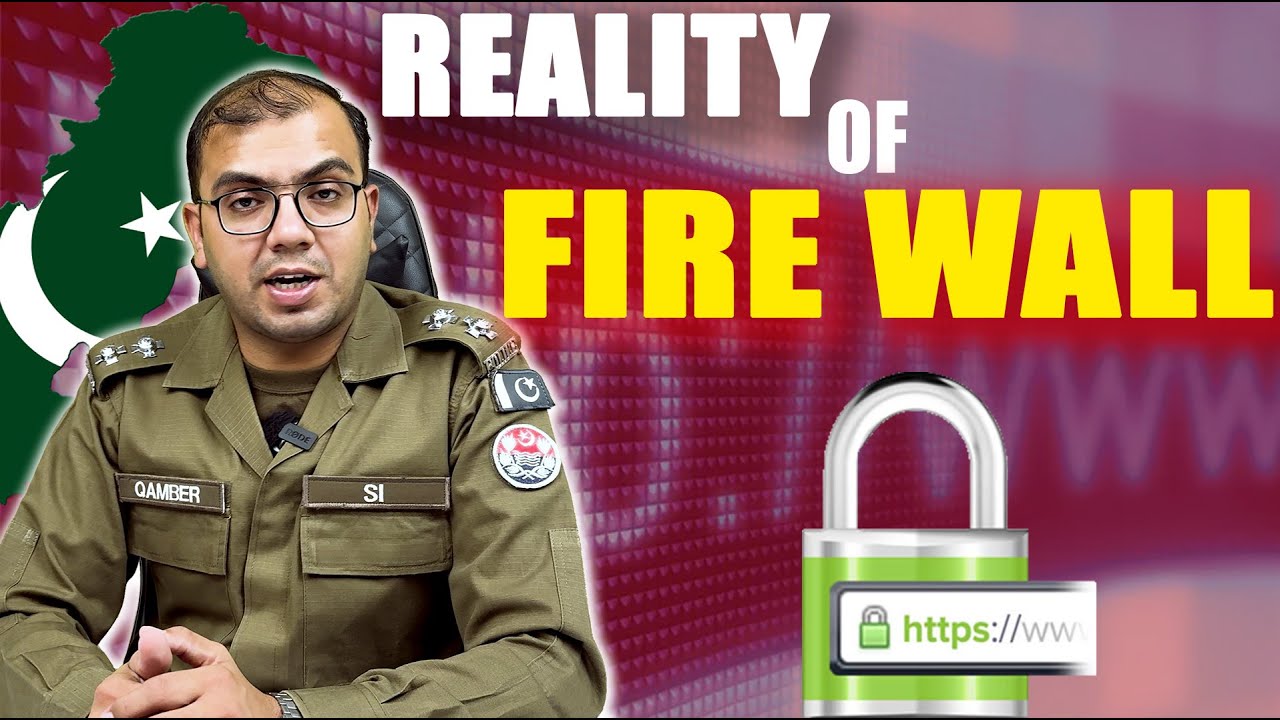 What we know about Firewall in Pakistan - Qamber H. Naqvi