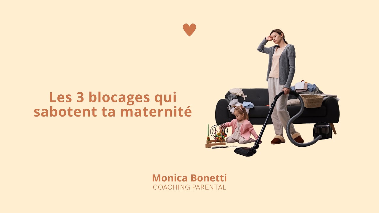 👀 3 blocages qui sabotent ta maternité ✨