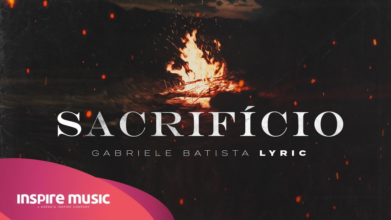 Sacrif&iacute;cio | Gabriele Batista (Inspire Music)
