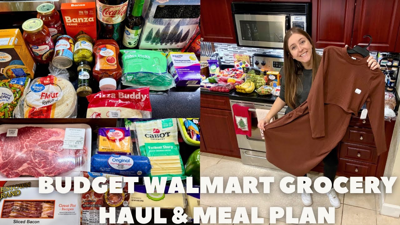 $104 WEEKLY WALMART GROCERY HAUL + MEAL PLAN