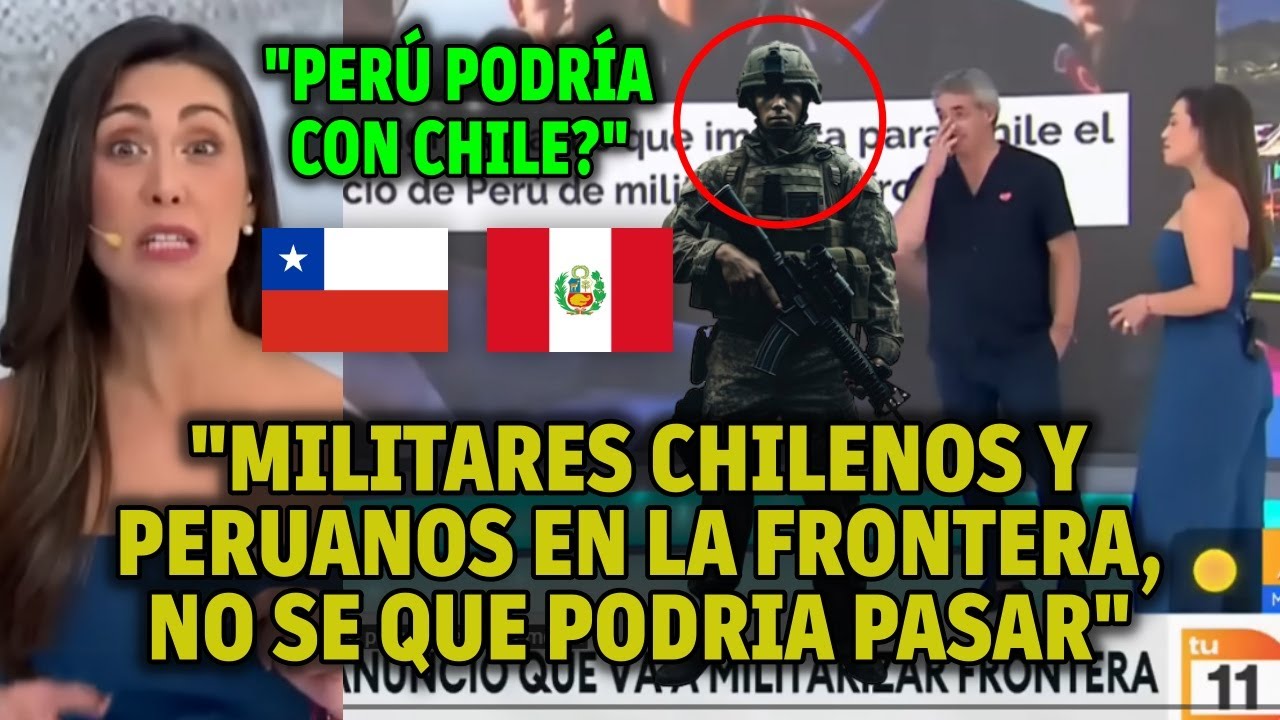 PRENSA CHILENA ENFURECIDA CON PER&Uacute; AMENAZA CON POSIBLE CONFLICTO MILITAR EN LA FRONTERA
