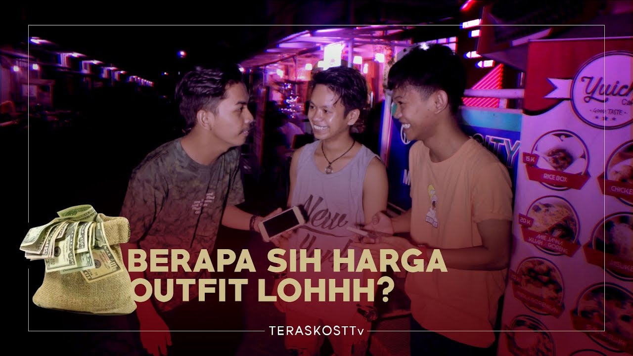 Berapa harga outfit lo? - Teras Kost TV
