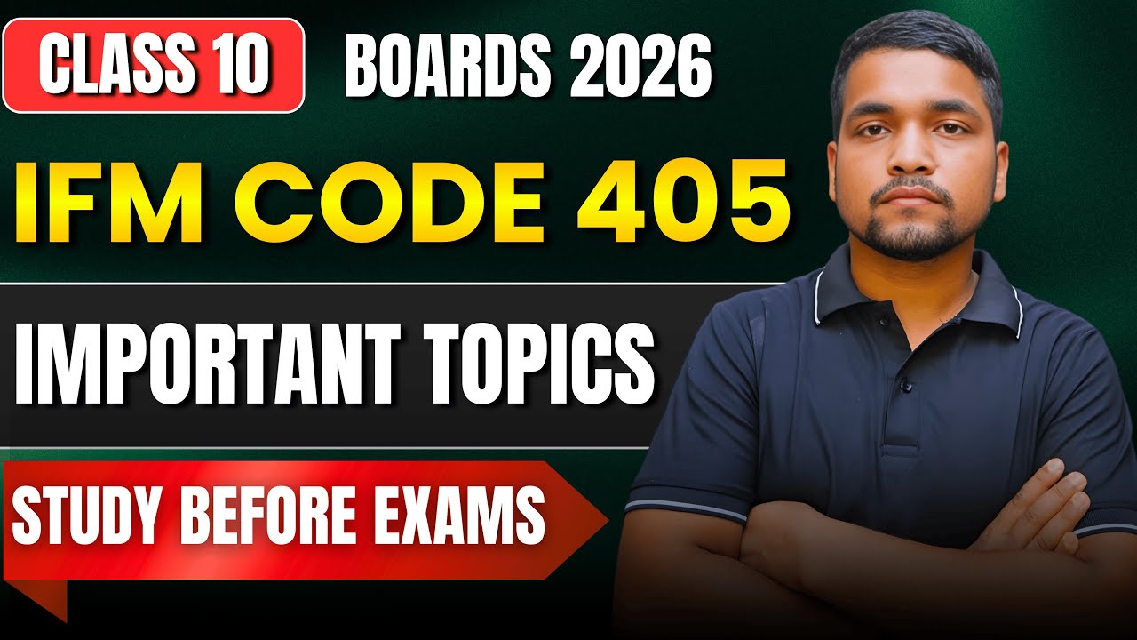 Class 10 IFM Most Important Topics to Study Before Boards 2026 | IFM Important Topics