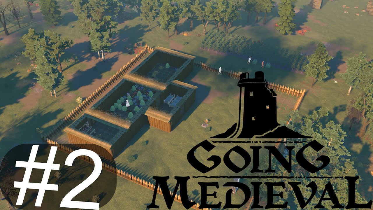 Стена которая нас защитит - Going Medieval #2 (Прохождение игры на русском - PC)