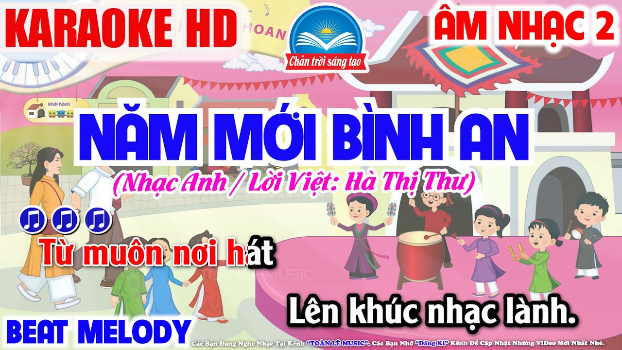 Karaoke Năm Mới Bình An - Lớp 2 | Beat Chuẩn Thiếu Nhi | Toàn Lê Music