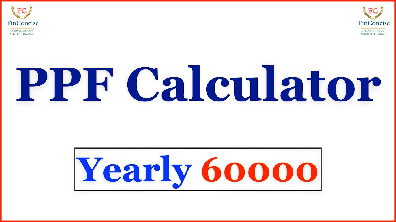PPF Calculator Yearly 60000 #shorts