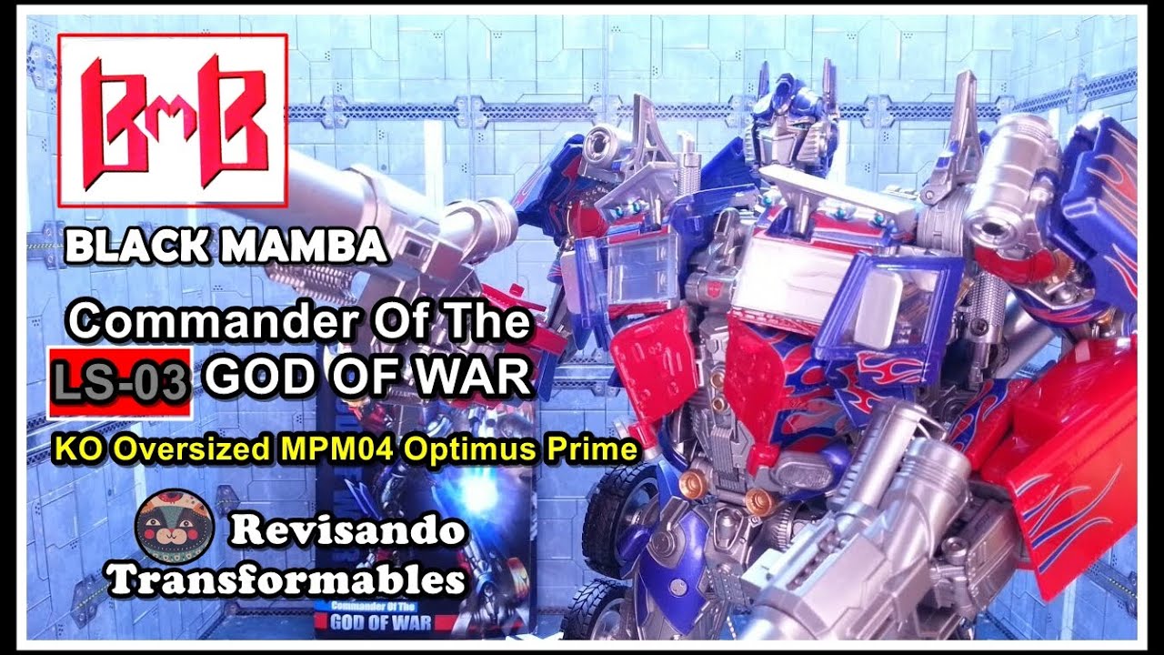 Black Mamba LS-03 Commander of The GOD OF WAR KO Oversized MPM 04 Optimus Prime