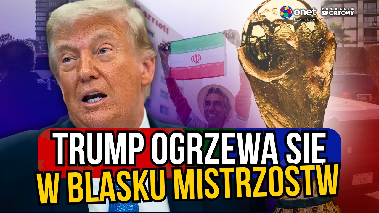 POLITYKA SPYCHA SPORT NA DRUGI PLAN. MUNDIAL W CIENIU KONFLIKTU USA-IRAN | MISJA MUNDIAL #5