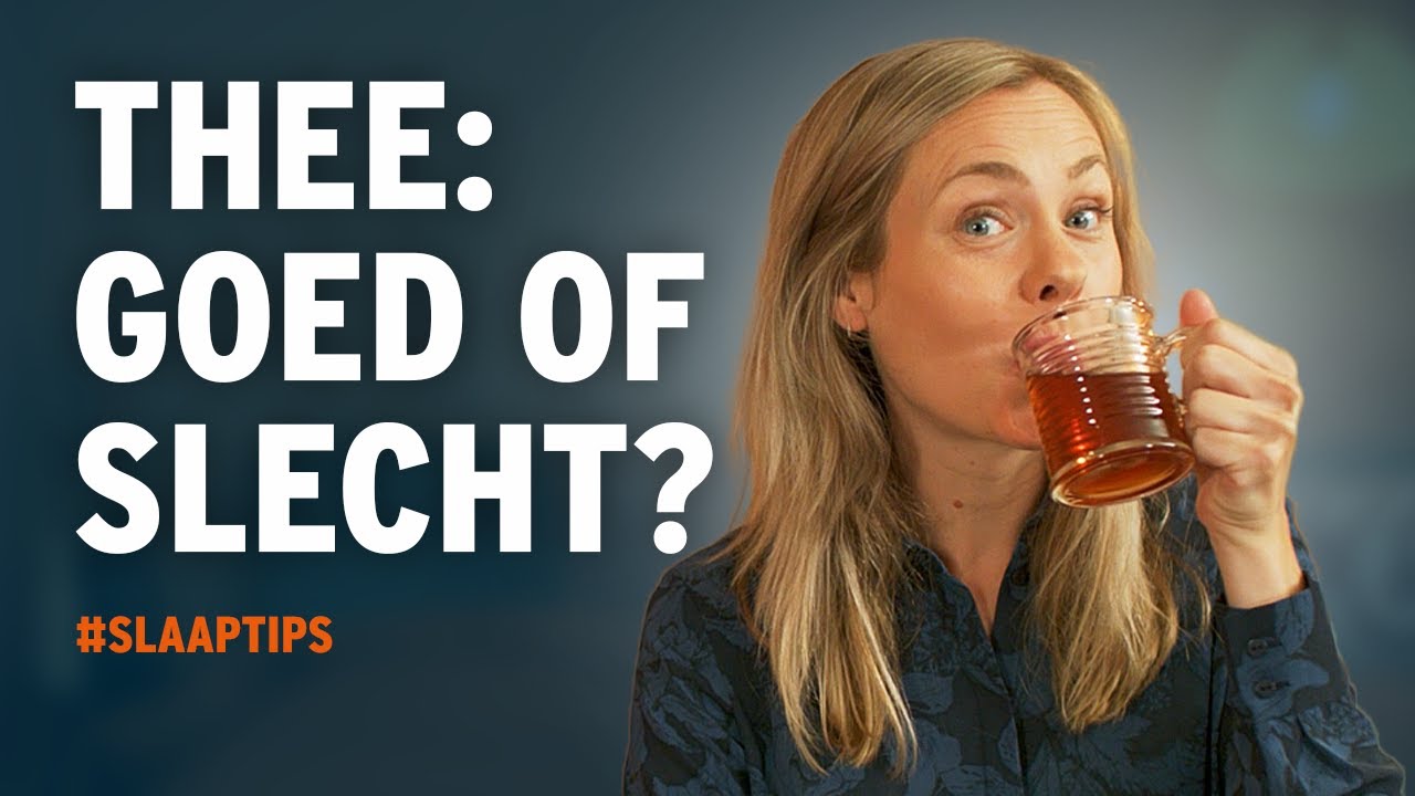 Thee drinken voor het slapen: Goed Idee?