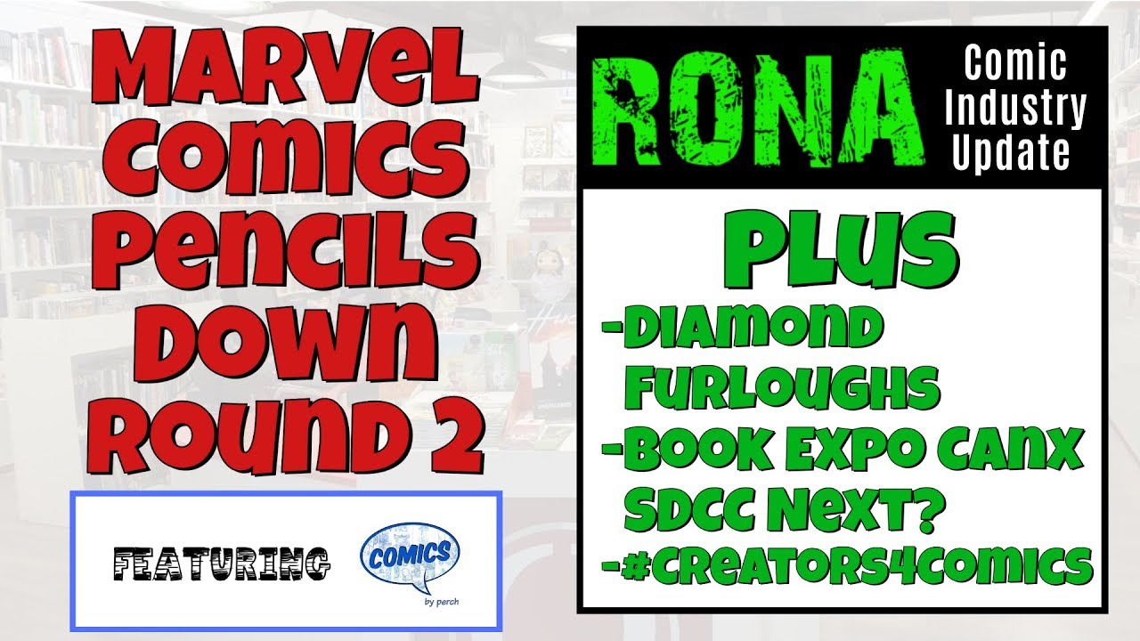 Marvel Comics Pencils Down Round 2, Diamond Furloughs Begin