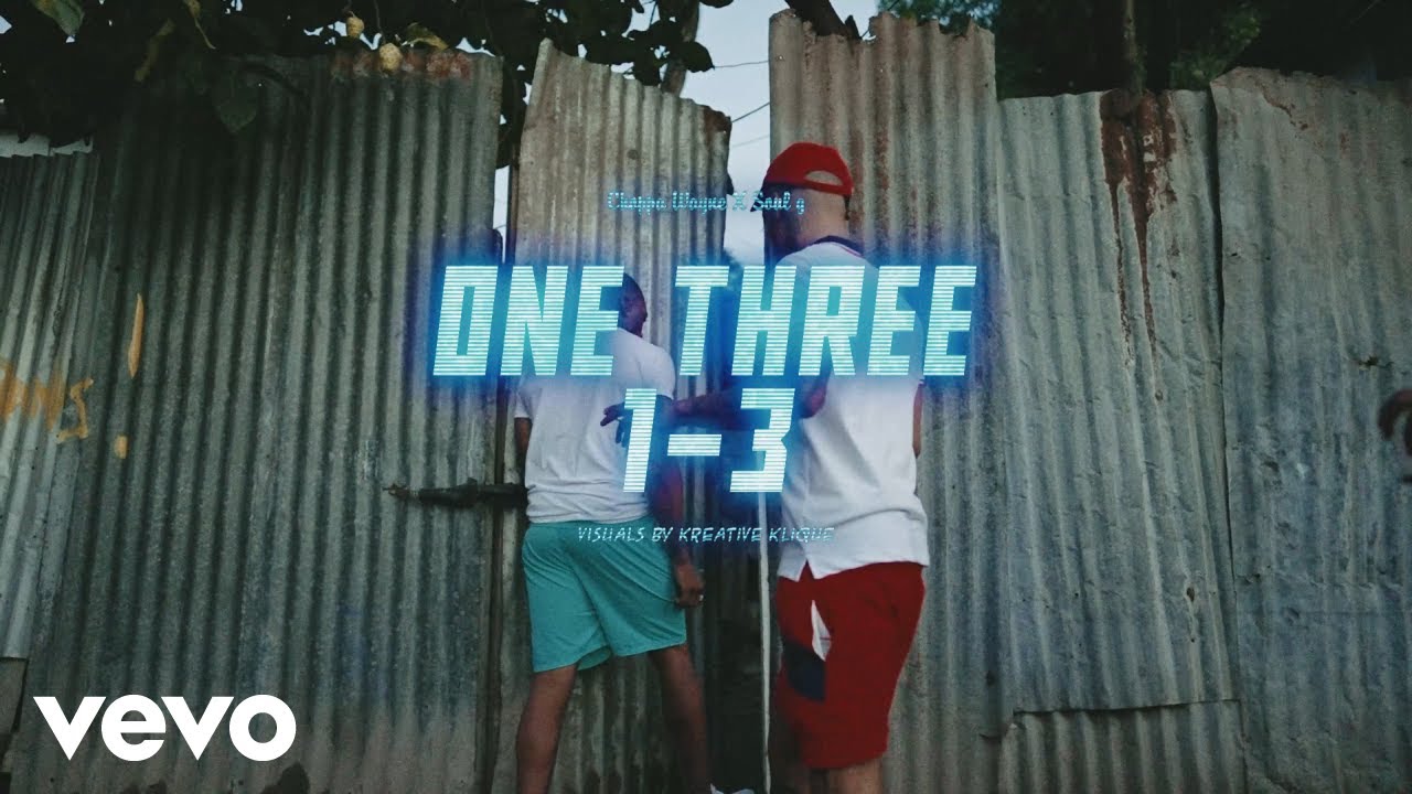 Soul G, Choppa Wayne - One, Three (Official Music Video)