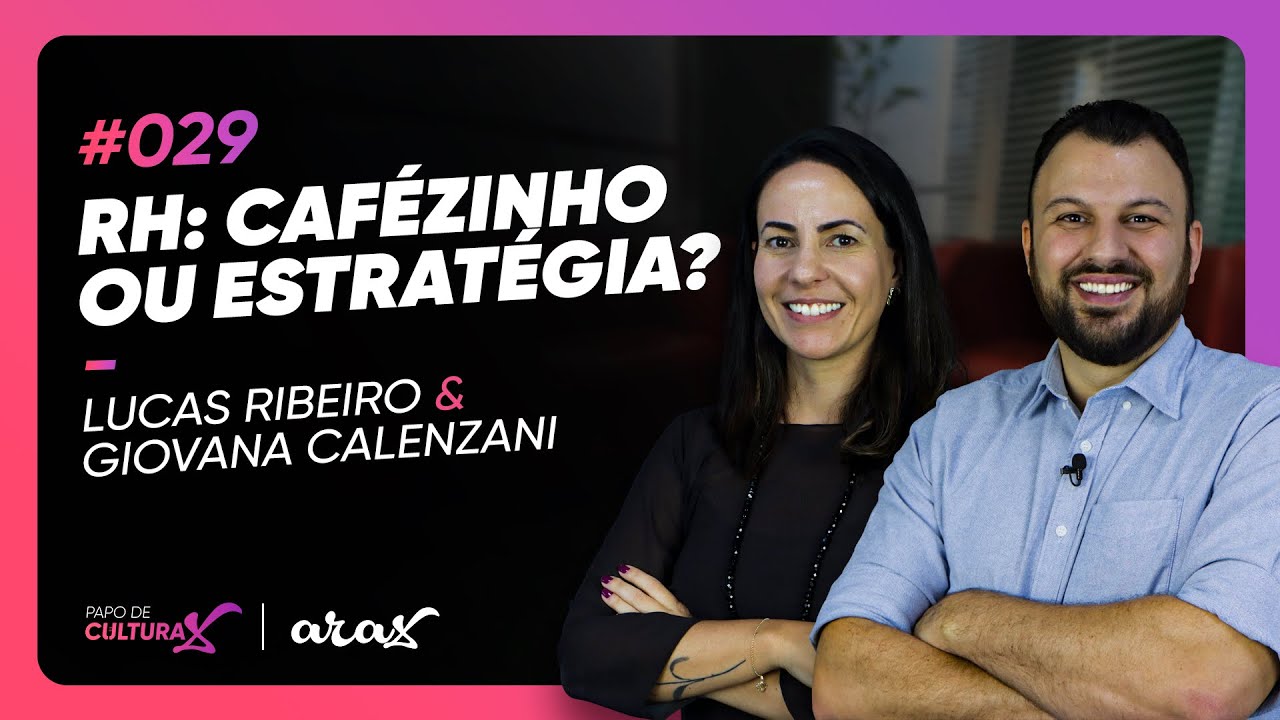 Estratégia para o RH - Papo de CulturaX #029