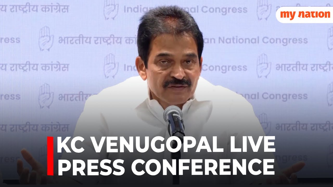 LIVE: Congress Leader KC Venugopal's Big Press Conference