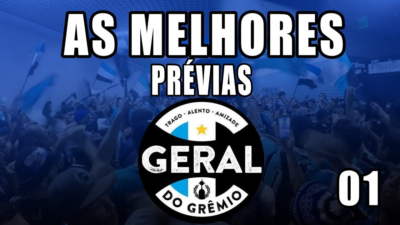 AS MELHORES PRÉVIAS DA GERAL DO GRÊMIO | A PRIMEIRA BARRA