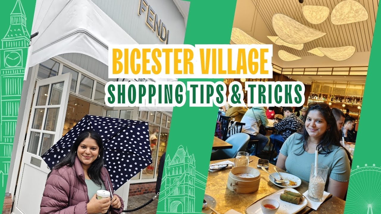 Bicester Village Guide: Everything You Need to Know Before Visiting