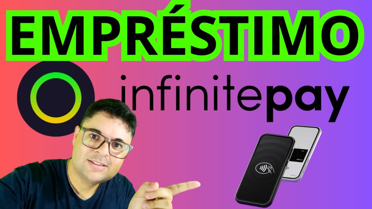 Empr&eacute;stimo infinitepay como conseguir r&aacute;pido e f&aacute;cil sem burocracia