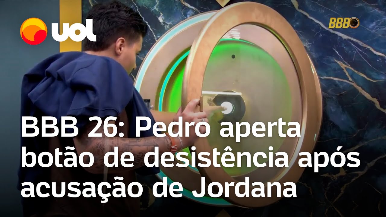 BBB 26: Pedro aperta bot&atilde;o de desist&ecirc;ncia ap&oacute;s acusa&ccedil;&atilde;o de Jordana